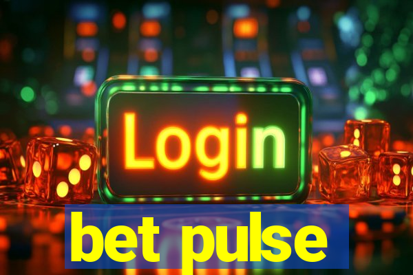 bet pulse